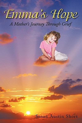 Seller image for Emma's Hope: A Grieving Mother's Spiritual Journey (Paperback or Softback) for sale by BargainBookStores