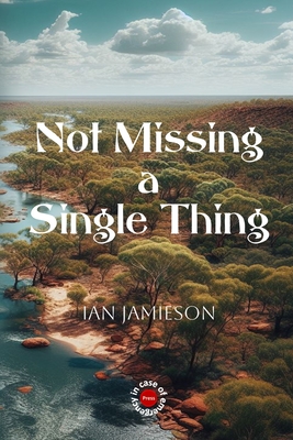 Imagen del vendedor de Not Missing a Single Thing (Paperback or Softback) a la venta por BargainBookStores