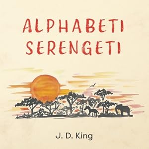 Seller image for Alphabeti Serengeti (Paperback or Softback) for sale by BargainBookStores