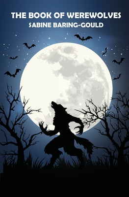 Seller image for The Book of Werewolves (Paperback or Softback) for sale by BargainBookStores