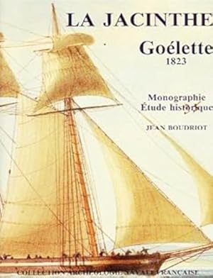 Image du vendeur pour La Jacinthe - golette 1823. mis en vente par FIRENZELIBRI SRL