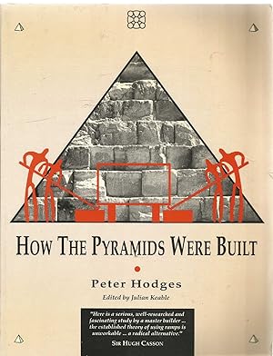 Bild des Verkufers fr How the Pyramids Were Built zum Verkauf von Turn The Page Books