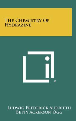 Immagine del venditore per The Chemistry Of Hydrazine (Hardback or Cased Book) venduto da BargainBookStores