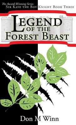 Imagen del vendedor de Legend of the Forest Beast: Sir Kaye the Boy Knight Book 3 (Hardback or Cased Book) a la venta por BargainBookStores