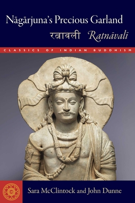 Image du vendeur pour Nagarjuna's Precious Garland: Ratnavali (Paperback or Softback) mis en vente par BargainBookStores