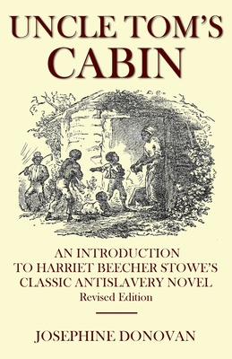 Immagine del venditore per Uncle Tom's Cabin: An Introduction to Harriett Beecher Stowe's Classic Antislavery Novel (Paperback or Softback) venduto da BargainBookStores