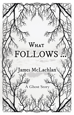Seller image for What Follows .: A Ghost Story (Paperback or Softback) for sale by BargainBookStores