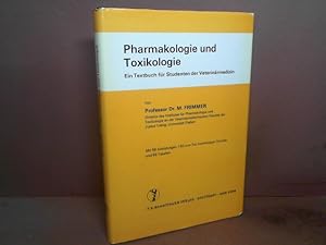 Pharmakologie und Toxikologie. Ein Textbuch für Studenten der Veterinärmedizin.