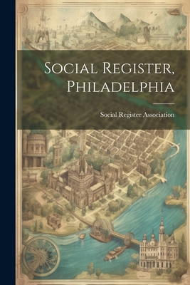 Bild des Verkufers fr Social Register, Philadelphia (Paperback or Softback) zum Verkauf von BargainBookStores