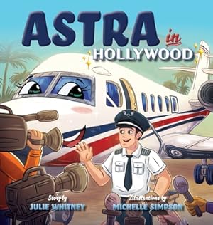 Seller image for Astra in Hollywood (Hardback or Cased Book) for sale by BargainBookStores