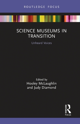Immagine del venditore per Science Museums in Transition: Unheard Voices (Paperback or Softback) venduto da BargainBookStores
