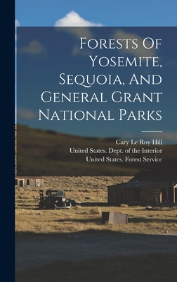 Seller image for Forests Of Yosemite, Sequoia, And General Grant National Parks (Hardback or Cased Book) for sale by BargainBookStores