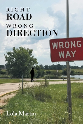 Seller image for Right Road Wrong Direction (Paperback or Softback) for sale by BargainBookStores