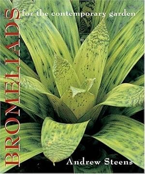 Seller image for Bromeliads for the Contemporary Garden for sale by Lily Books