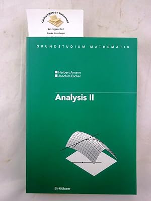 Seller image for Analysis Band II. Grundstudium Mathematik. for sale by Chiemgauer Internet Antiquariat GbR
