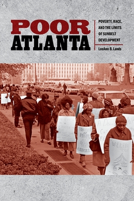 Seller image for Poor Atlanta: Poverty, Race, and the Limits of Sunbelt Development (Paperback or Softback) for sale by BargainBookStores