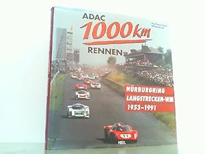 Bild des Verkufers fr ADAC 1000 km Rennen - Nrburgring Langstrecken-WM 1953 - 1991. zum Verkauf von Antiquariat Ehbrecht - Preis inkl. MwSt.