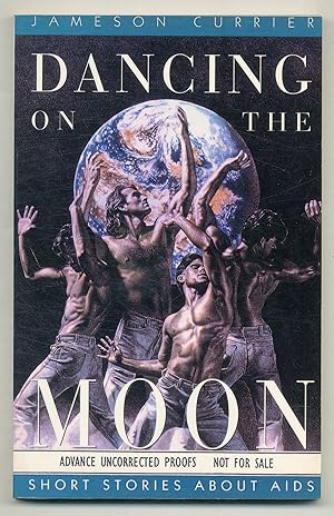 Seller image for Dancing on the Moon: Short Stories About AIDS for sale by Between the Covers-Rare Books, Inc. ABAA