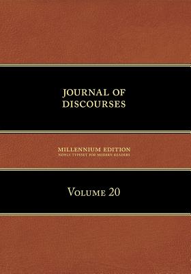 Bild des Verkufers fr Journal of Discourses, Volume 20 (Paperback or Softback) zum Verkauf von BargainBookStores