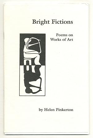 Seller image for Bright Fictions: Poems on Works of Art [with TLS from the Publisher to Poet Donald Justice] for sale by Between the Covers-Rare Books, Inc. ABAA