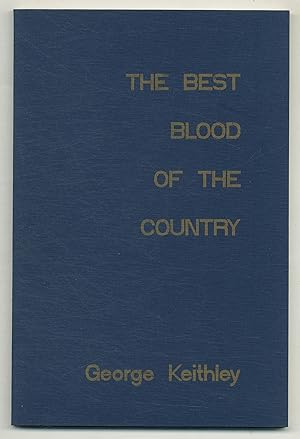 Bild des Verkufers fr The Best Blood of the Country zum Verkauf von Between the Covers-Rare Books, Inc. ABAA