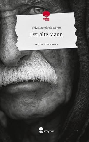 Imagen del vendedor de Der alte Mann. Life is a Story - story.one a la venta por AHA-BUCH GmbH