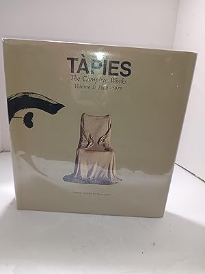 Tapies: Complete Works Volume III: 1969-1975