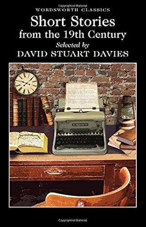 Image du vendeur pour Short Stories from the Nineteenth Century (Wordsworth Classics) mis en vente par WeBuyBooks