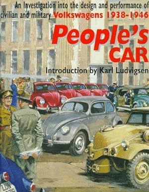 Immagine del venditore per People's car: a facsimile of B.I.O.S. final report no. 998 Investigation into the design and performance of the Volkswagen or German people's car, first published in 1947 venduto da WeBuyBooks