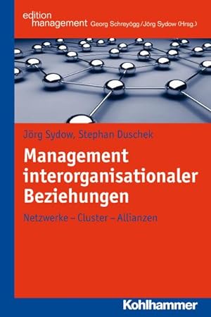 Seller image for Management interorganisationaler Beziehungen for sale by AHA-BUCH GmbH