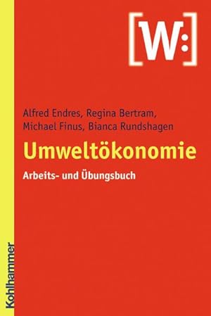 Seller image for Umweltkonomie : Arbeits- und bungsbuch for sale by AHA-BUCH GmbH