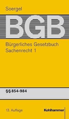 Bild des Verkufers fr Brgerliches Gesetzbuch mit Einfhrungsgesetz und Nebengesetzen (BGB) : Band 14, Sachenrecht 1:  854-984 BGB, Brgerliches Gesetzbuch mit Einfhrungsgesetz und Nebengesetzen (BGB) 14, 13. Auflage zum Verkauf von AHA-BUCH GmbH