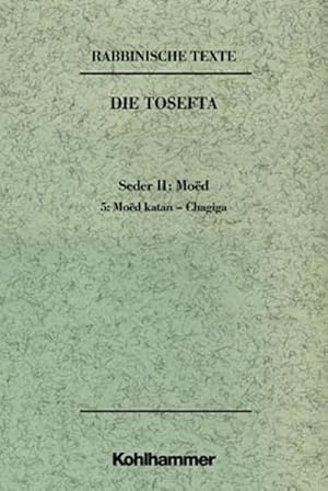 Immagine del venditore per Moed katan - Re'ijja (Hagiga) venduto da AHA-BUCH GmbH