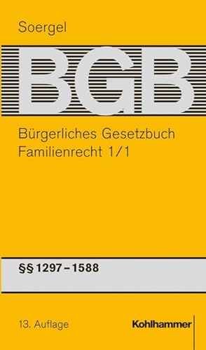 Bild des Verkufers fr Brgerliches Gesetzbuch, Kommentar, 13. Aufl., 25 Bde. Familienrecht 1/1: Paragraphen 1297-1588 zum Verkauf von AHA-BUCH GmbH