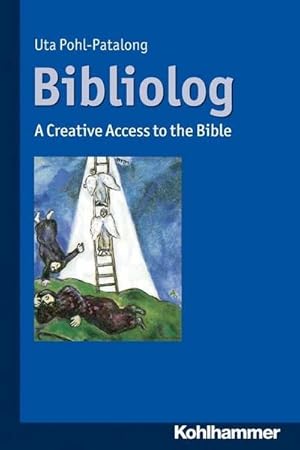 Bild des Verkufers fr Bibliolog : A Creative Access to the Bible zum Verkauf von AHA-BUCH GmbH