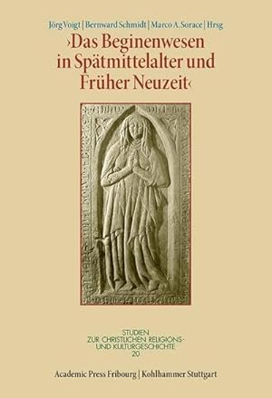 Immagine del venditore per Das Beginenwesen in Sptmittelalter und Frher Neuzeit venduto da AHA-BUCH GmbH