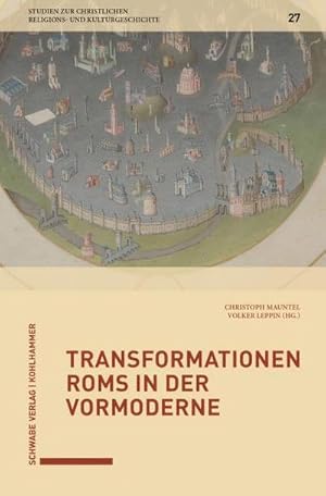 Bild des Verkufers fr Transformationen Roms in der Vormoderne zum Verkauf von AHA-BUCH GmbH