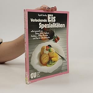 Bild des Verkufers fr Verlockende Eis-Spezialita?ten zum Verkauf von Bookbot