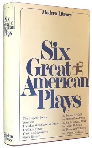 Bild des Verkufers fr Six Great American Plays (previously published as Six Modern American Plays). zum Verkauf von The Bookworm