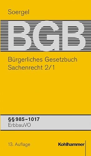 Bild des Verkufers fr Brgerliches Gesetzbuch / BGB (13. A.). Sachenrecht 2/1 : BGB  985-1017 zum Verkauf von AHA-BUCH GmbH