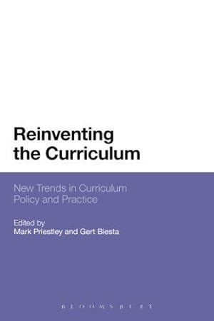 Seller image for Reinventing the Curriculum: New Trends In Curriculum Policy And Practice for sale by WeBuyBooks