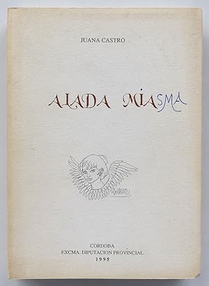 Alada mía (Antología 1978-1994)