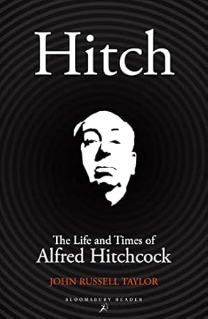 Seller image for Hitch: The Life And Times Of Alfred Hitchcock for sale by WeBuyBooks