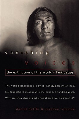 Immagine del venditore per Vanishing Voices: The Extinction of the World's Languages (Paperback or Softback) venduto da BargainBookStores