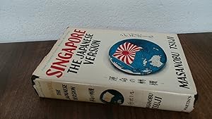 Imagen del vendedor de Singapore The Japanese Version a la venta por BoundlessBookstore