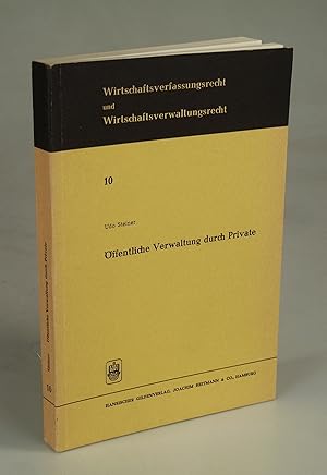 Bild des Verkufers fr ffentliche Verwaltung durch Private. zum Verkauf von Antiquariat Dorner