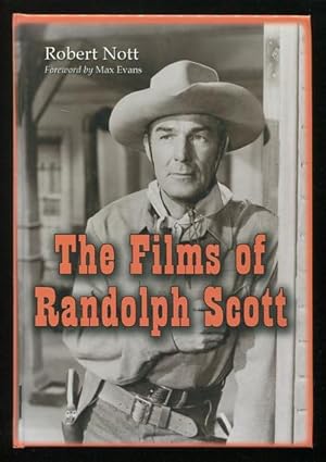 Imagen del vendedor de The Films of Randolph Scott a la venta por ReadInk, ABAA/IOBA