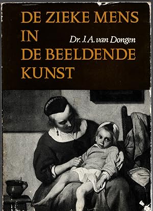 De Zieke Mens in de Beeldende Kunst (The Sick Person in the Visual Arts) - Dutch text