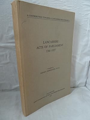 Lancashire Bibliography Part Two: Acts of Parliament 1266-1957