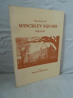 The Story of Winckley Square, Preston